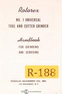 Rotorex-Rotorex No. 1, Universal tool and Cutter Grinder, Service Manual-No. 1-01